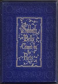 Sabbath Bells Chimed By the Poets Illustrated By Birket Foster 1856 Edition
